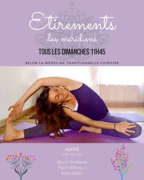 Etirement des méridiens avec la méthode traditionnelle chinoise par Anne.